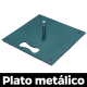 Base extra opcional Plato Metálico